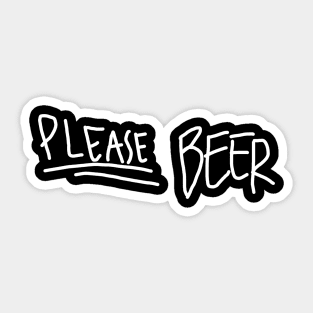 please beer Sticker